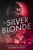 Image for "The Silver Blonde"