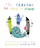 Image for "The Crayons Go Back to School"