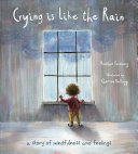 Image for "Crying Is Like the Rain"