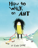 Image for "How To Walk An Ant"