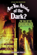 Image for "The Tale of the Gravemother (Are You Afraid of the Dark #1)"