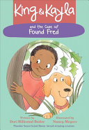 Image for "King &amp; Kayla and the Case of Found Fred"