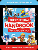 Image for "The Essential Handbook for Nintendo Switch (Independent &amp; Unofficial)"