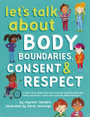 Image for "Lets Talk About Body Boundaries, Consent and Respect"