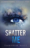 Image for "Shatter Me"