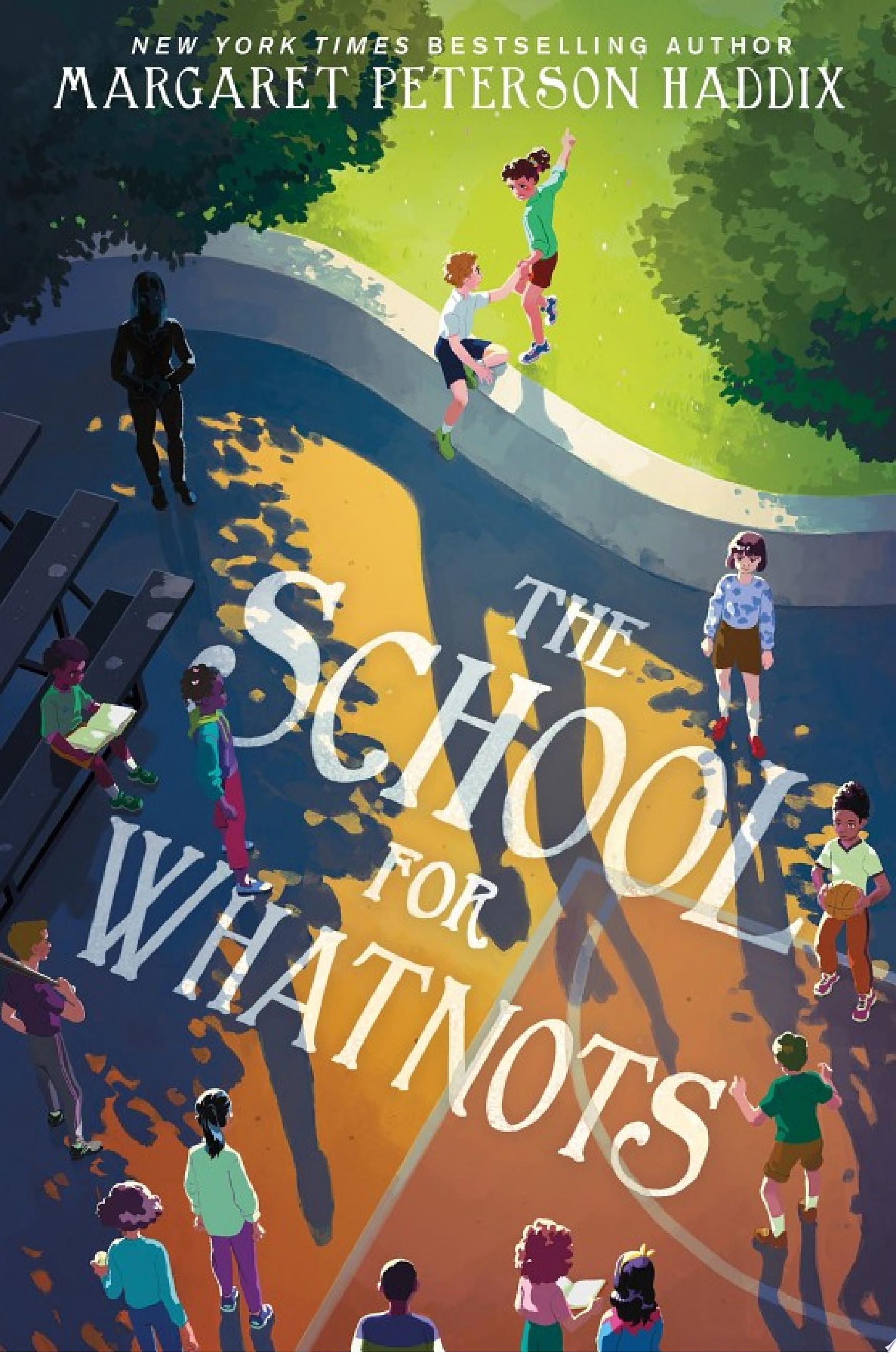 Image for "The School for Whatnots"