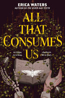 Image for "All That Consumes Us"