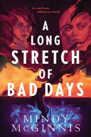 Image for "A Long Stretch of Bad Days"