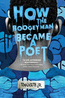 Image for "How the Boogeyman Became a Poet"
