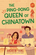 Image for "The Ping-Pong Queen of Chinatown"