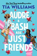 Image for "Audre &amp; Bash Are Just Friends"