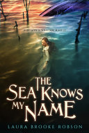 Image for "The Sea Knows My Name"