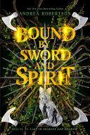 Image for "Bound by Sword and Spirit"