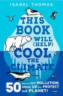 Image for "This Book Will (Help) Cool the Climate"