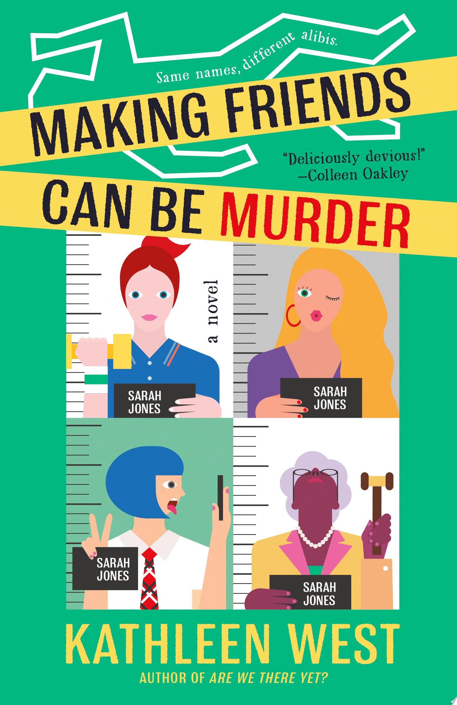 Image for "Making Friends Can Be Murder"