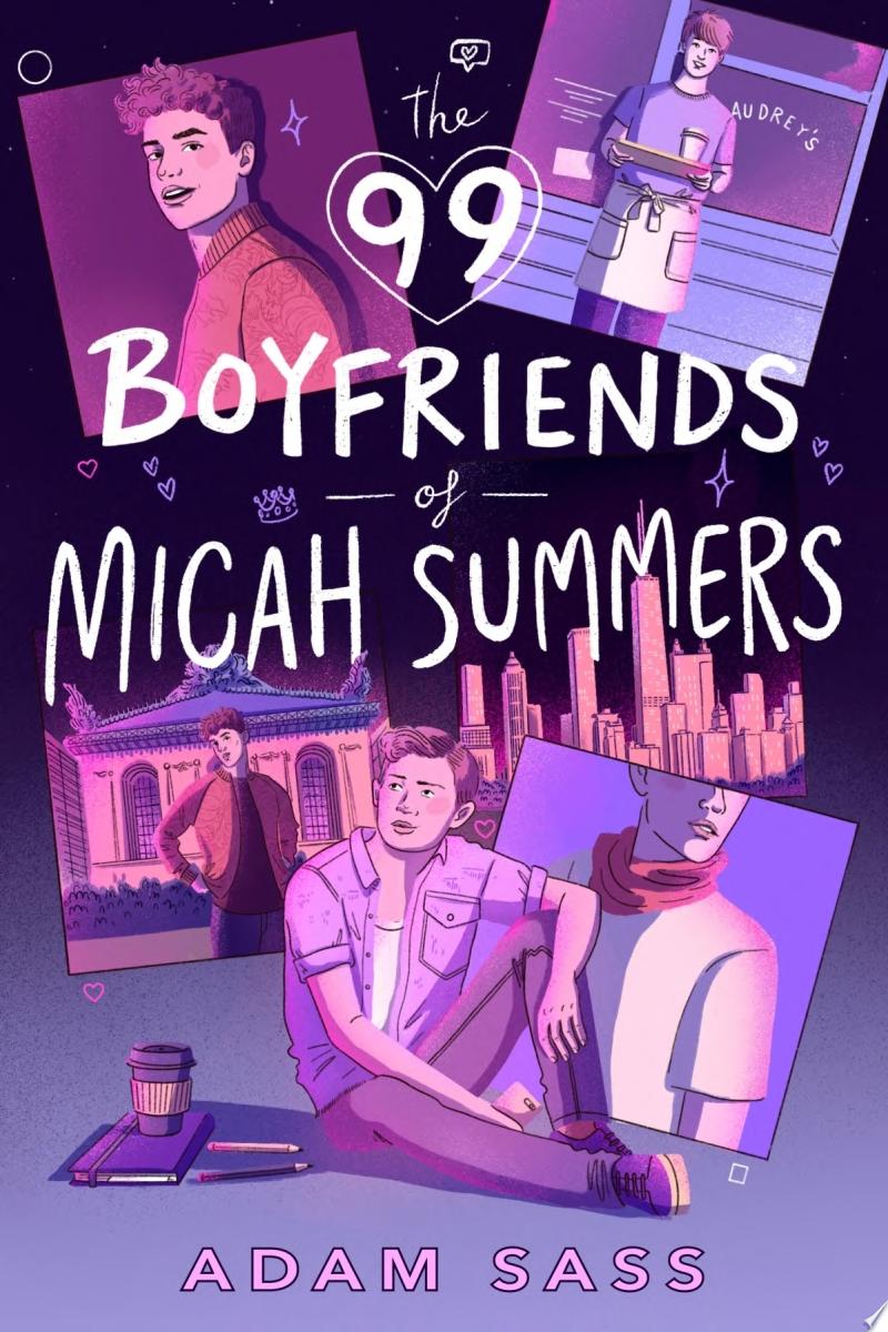 Image for "The 99 Boyfriends of Micah Summers"
