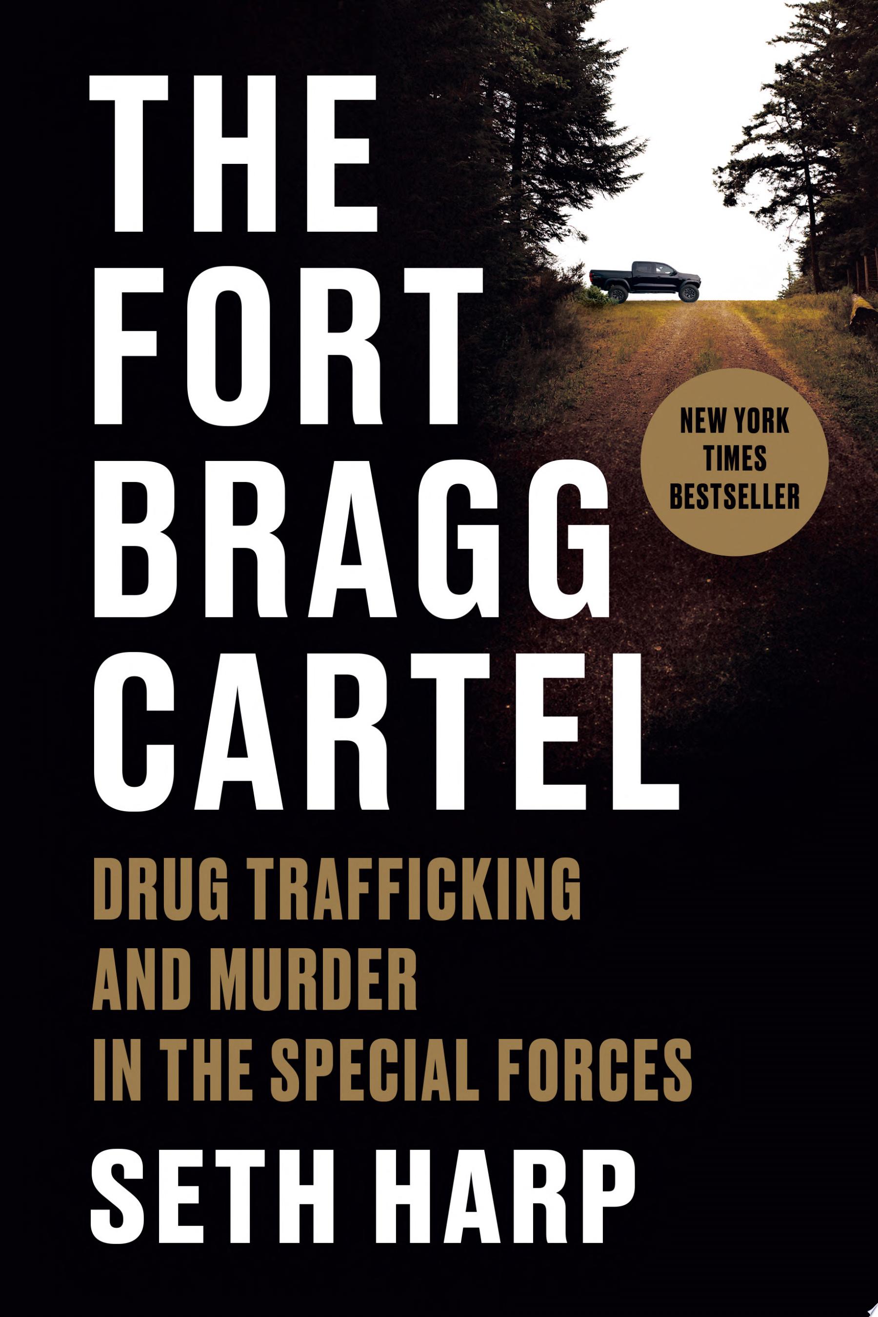 Image for "The Fort Bragg Cartel"
