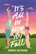 Image for "It&#039;s All in How You Fall"