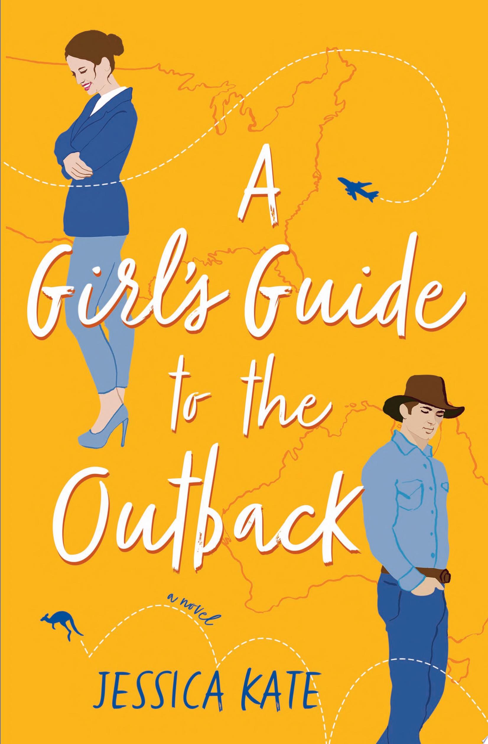 Image for "A Girl’s Guide to the Outback"