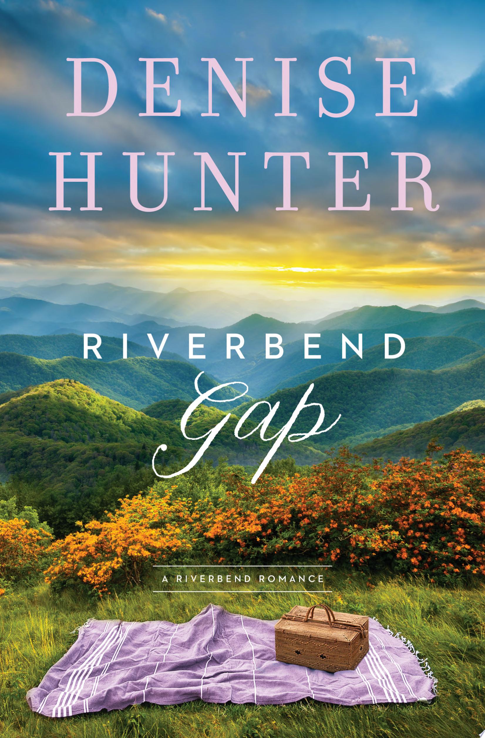 Image for "Riverbend Gap"