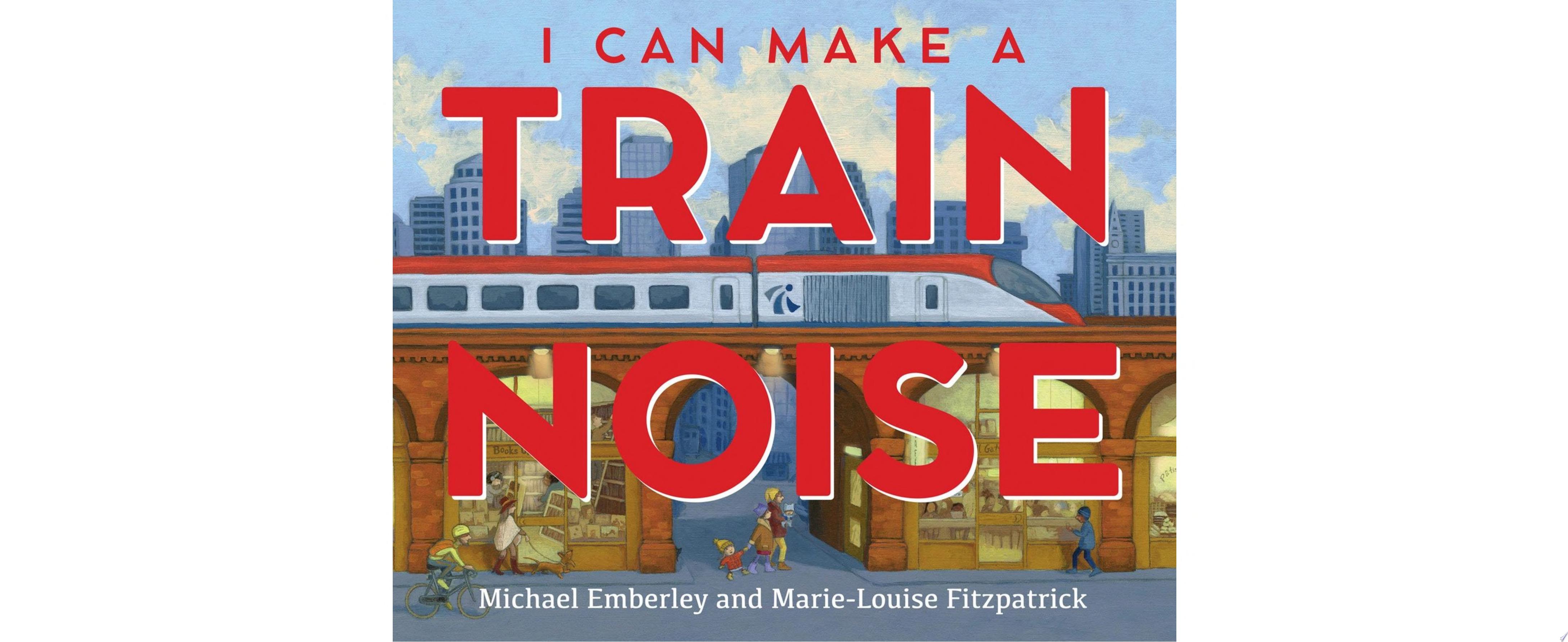Image for "I Can Make a Train Noise"