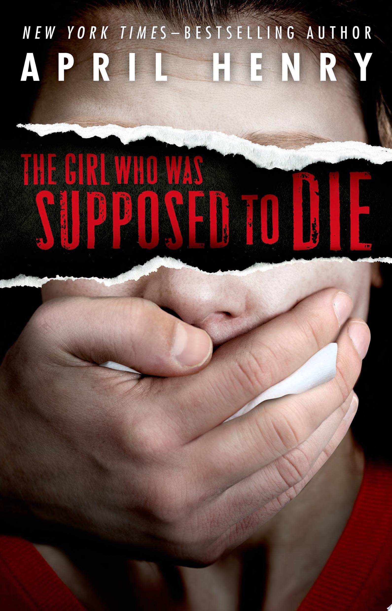 Image for "The Girl Who Was Supposed to Die"