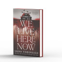 Image for "We Live Here Now"