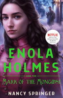 Image for "Enola Holmes and the Mark of the Mongoose"