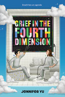 Image for "Grief in the Fourth Dimension"