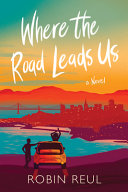 Image for "Where the Road Leads Us"