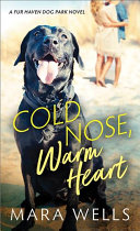 Image for "Cold Nose, Warm Heart"