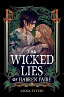 Image for "The Wicked Lies of Habren Faire"