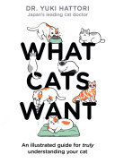 Image for "What Cats Want"