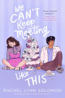 Image for "We Can&#039;t Keep Meeting Like This"