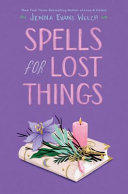 Image for "Spells for Lost Things"