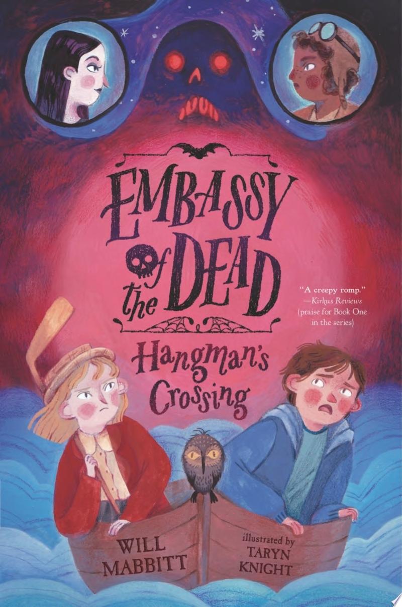 Image for "Embassy of the Dead: Hangman&#039;s Crossing"