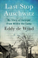 Image for "Last Stop Auschwitz"