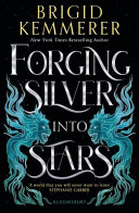 Image for "Forging Silver Into Stars"