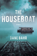 Image for "The Houseboat"