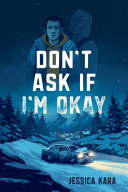 Image for "Don’t Ask If I’m Okay"