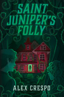 Image for "Saint Juniper&#039;s Folly"