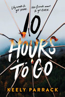 Image for "10 Hours to Go"