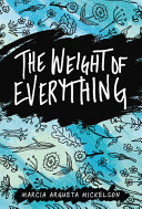 Image for "The Weight of Everything"