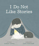 Image for "I Do Not Like Stories"