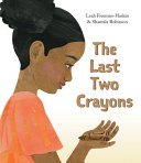 Image for "The Last Two Crayons"