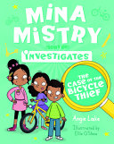 Image for "Mina Mistry Investigates: the Case of the Bicycle Thief"