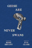 Image for "Geese Are Never Swans"