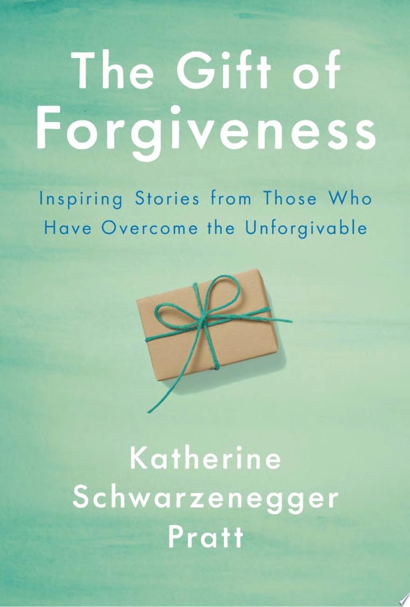 Image for "The Gift of Forgiveness"