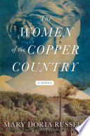 Cover Image for The Women of the Copper Country