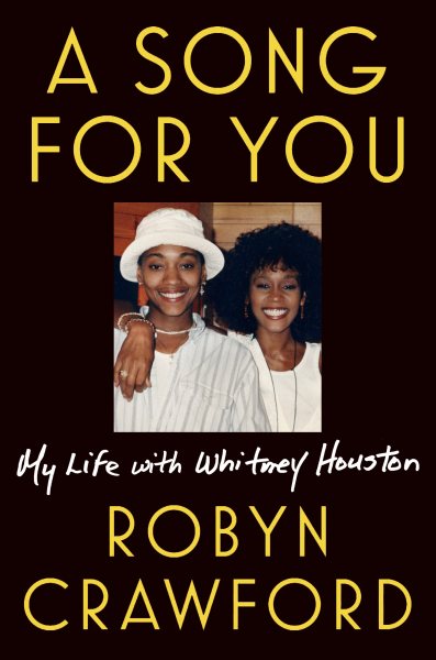 Image for "A Song for You: My Life with Whitney Houston"